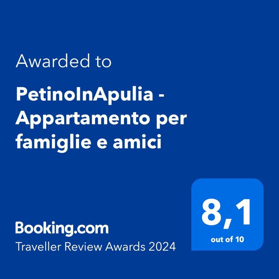Petinoinapulia - Appartamento Per Famiglie E Amici バーリ エクステリア 写真